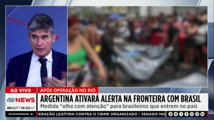 Piperno comenta decisão da Argentina de emitir alerta na fronteira com Brasil após operação no RJ