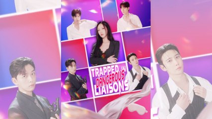 Trapped In Dangerous Liaisons Full Episode