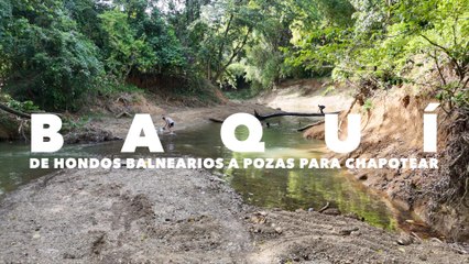 Baquí de hondos balnearios a posas para chapotear