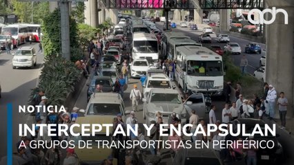 Encapsulan a caravana de transportistas en el Toreo. Periférico Norte sigue cerrado