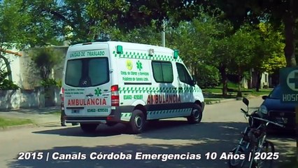 Compilación de los 10 Años de Canals Córdoba Emergencias 2015 | 2025 🚨 🚒 🚑 🚔