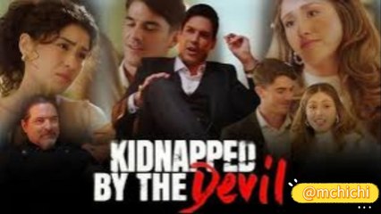 Kidnapped By The Devil (NEW) - FULL [Eng Sub]