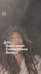 Gaza Content Creator’s Home Bombed