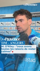 OM - ANGERS : "toutes les raisons de rester calmes" pour Matt O'Riley