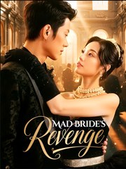 Mad Bride's Revenge- Drama FULL MOVIES ENGLISH SUB