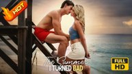 The Summer I Turned Bad FULL HD