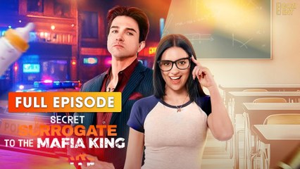 Secret Surrogate to the Mafia King 2025 [ SHORT DRAMA | FULL ]