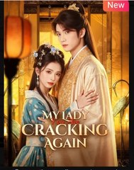 My Lady You Are Cracking Again - Full