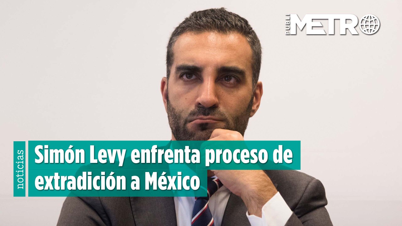 Simón Levy enfrenta proceso de extradición a México por delitos ambientales y amenazas