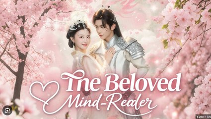 The Beloved Mind Reader Chinese Drama - English Sub