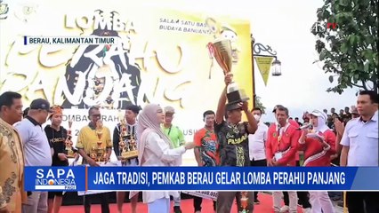 Jaga Tradisi & Budaya, Pemkab Berau Gelar Lomba Perahu Panjang di Sungai Segah | SAPA PAGI