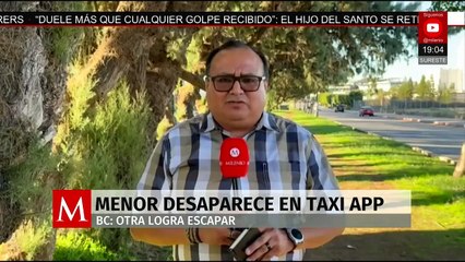 Menor desaparece en taxi de app | Rodrigo Rico, 29 de octubre de 2025