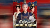 El Adiós Que Sacudió El Trono (Doblado) Episodio Completo