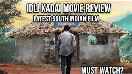 IDLI KADAI MOVIE REVIEW | LATEST TAMIL MOVIE IN HINDI DUBBED | SOUTH INDIAN MOVIES IN HINDI