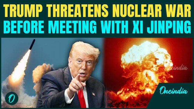 Trump Flexes NUCLEAR Weapons before Meet with Xi | U.S Resumes Nukes Testing | China, Russia STUNNED