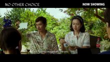 No Other Choice | Trailer Character
