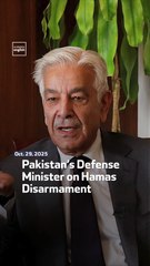 Pakistan’s Defense Minister on Hamas Disarmament
