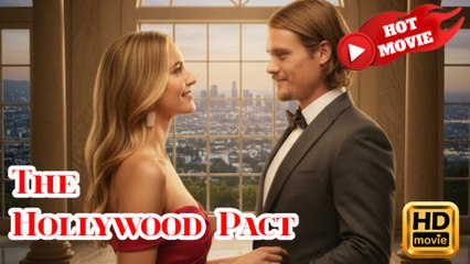 The Hollywood Pact  Full Movie HD -  Drama ShortFilms Hot