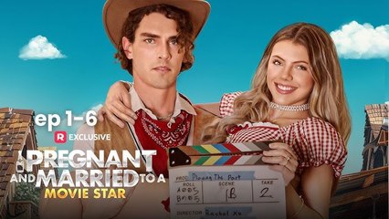 Pregnant And Married To A Movie Star (NEW) - FULL [Eng Sub]
