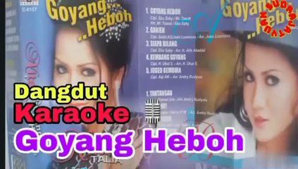 Nita Thalia: Goyang Heboh [ Karaoke ] - Yuan Sudrajat [ Official HQ Audio Video ]