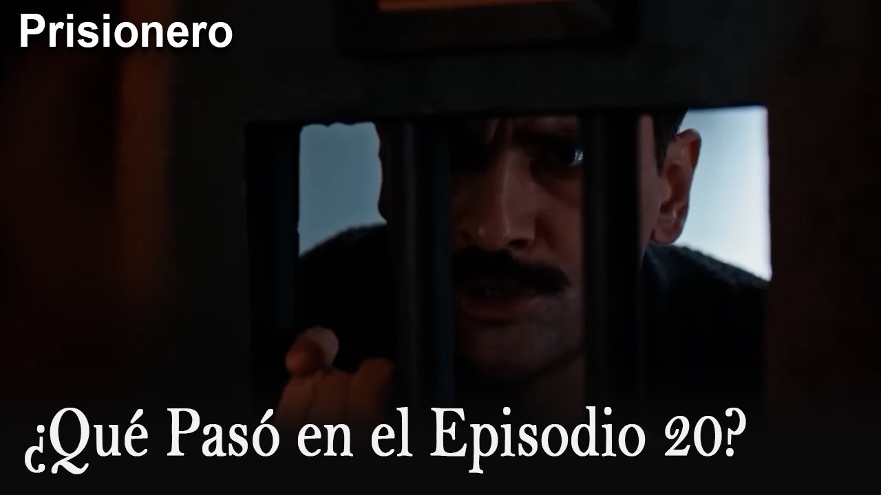 ¿Qué Pasó en el Episodio 20? - Prisionero