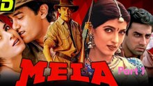Mela Full Movie Part 1 | Aamir Khan, Twinkle Khanna, Faisal Khan | Bollywood Action Drama HD