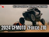 2024 CFMOTO ZForce Z10 – 143 PS Turbo-Power fürs Offroad-Abenteuer | wichtige Fakten