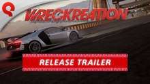 Tráiler de lanzamiento de Wreckreation