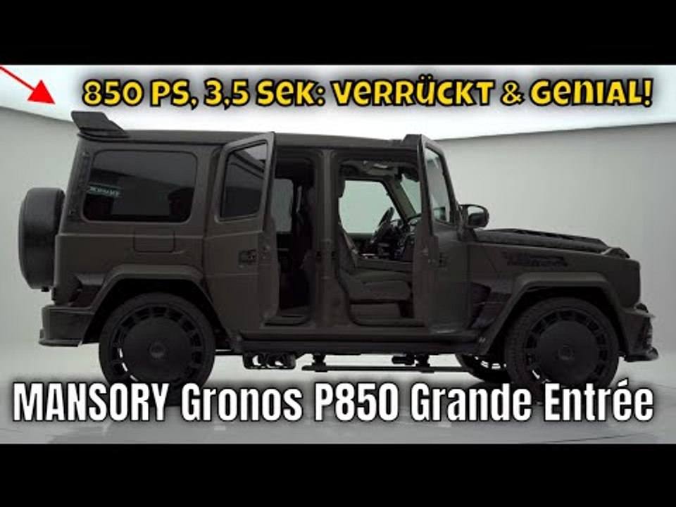 Mercedes-AMG G63 extrem: der 2025 MANSORY Gronos P850 Grande Entrée | die Fakten