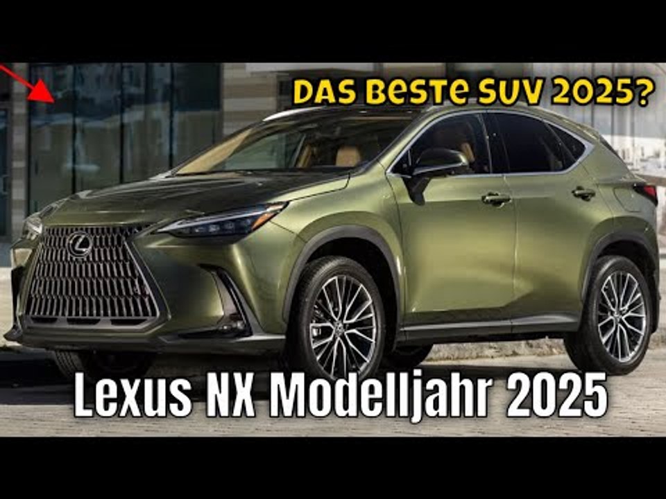 2025 Lexus NX: Das ultimative Luxus-SUV? | erste Meinung
