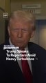 Trump Speaks To Reporters Amid Heavy Turbulence
