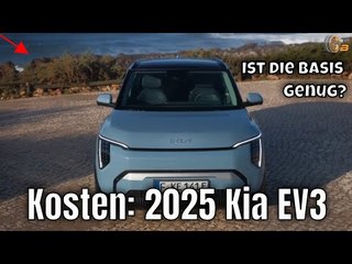 2025 Kia EV3: die Preise der Basisausstattung – Lohnt sich der Einstieg? | die Fakten