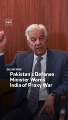 Pakistan’s Defense Minister Warns India of Proxy War