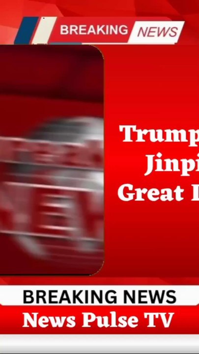 “Donald Trump calls China’s Xi Jinping ‘great leader’ as summit begins”