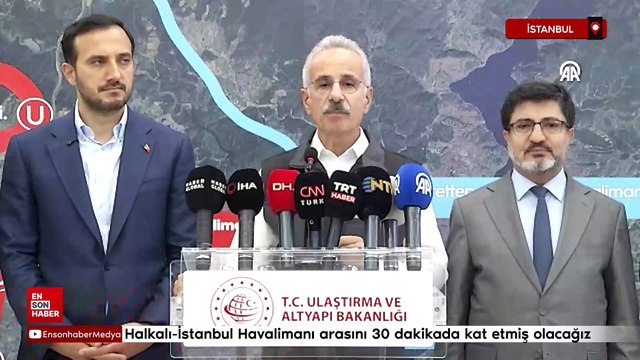 Uraloğlu: Halkalı-İstanbul Havalimanı arasını 30 dakikada kat etmiş olacağız