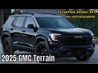 GMC Terrain 2025 | Elevation, Denali, AT4 - was gibt es? | die Fakten