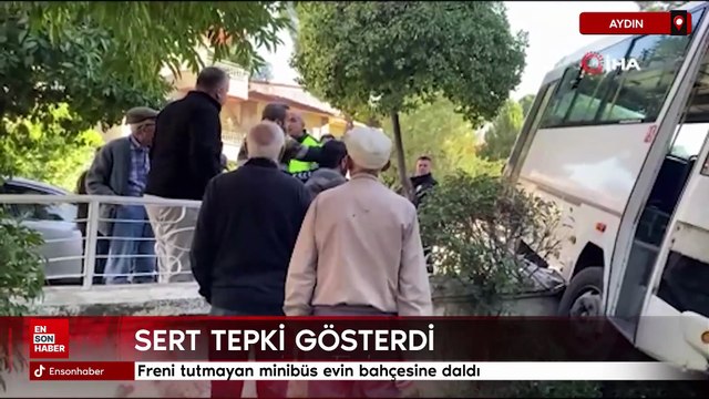 Aydın'da freni tutmayan minibüs evin bahçesine daldı