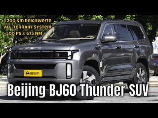 2025 Beijing BJ60 Thunder: ist das der neue Offroad-Star?