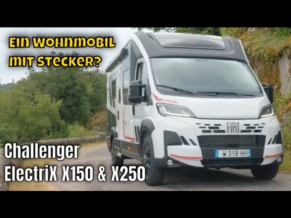 2025 challenger electrix x150 & x250: die zukunft der hybrid-wohnmobile?