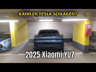 2025 Xiaomi YU7 mit 681 PS: Tesla-Konkurrent aus China wird Realität