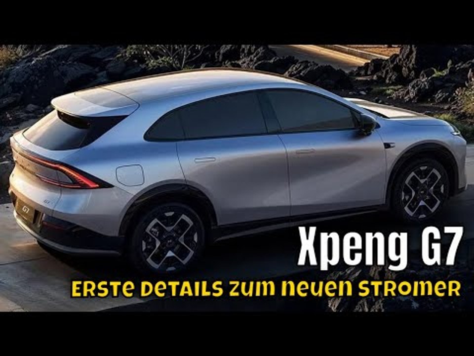 2026 xpeng g7: das neue elektro-suv aus china – lohnt es sich?