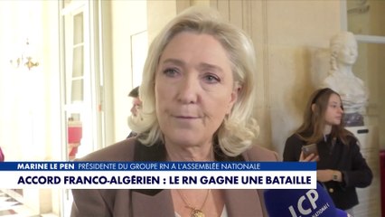 Accords franco-algériens : «C'est une journée historique pour le RN», se félicite Marine Le Pen
