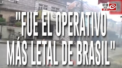 Alberto Ruskolekier: "Fue el operativo más letal en la historia de Brasil"