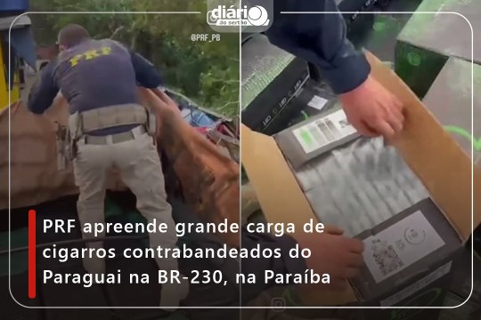 PRF apreende grande carga de cigarros contrabandeados do Paraguai na BR-230, na Paraíba