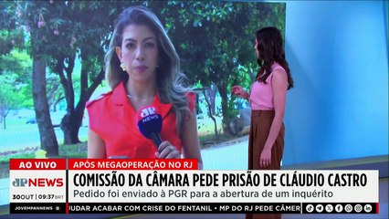 Comissão da Câmara pede prisão de Cláudio Castro à PGR; Zé Maria analisa