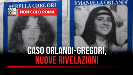 Caso Orlandi-Gregori, rispunta la pista internazionale quanto c'è di vero