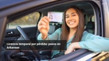 Licencia temporal por pérdida: pasos en Arkansas