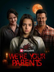 We're Your Parents - Full