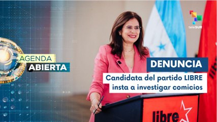 Agenda Abierta 30-10: Candidata Rixi Moncada denunció complot electoral