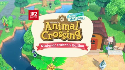 Animal Crossing New Horizons – Nintendo Switch 2 Edition & Free Update – Announcement Trailer